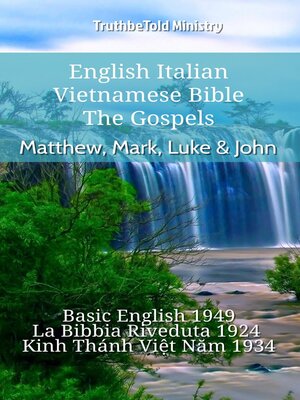cover image of English Italian Vietnamese Bible--The Gospels--Matthew, Mark, Luke & John